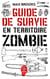 Guide de survie en territoire zombie