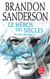 Fils-des-Brumes Tome 3 : le héros des siècles