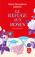 Le refuge aux roses