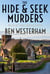 The Hide and Seek Murders - The Banbury Cross Murder Mysteries, #1