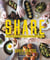 Share - Delicious and Surprising Recipes to Pass Around Your Table