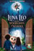 Luna, Leo, And The Woodlands Of Wonder - The 10,000 Lakes Tales, #11