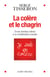 La Colère et le chagrin - D'une émotion intime à sa mobilisation sociale