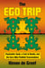 The Ego Trip - Psychedelic Toads, a Trail of Deaths, and the Guru Who Peddled Transcendence
