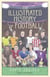 The Illustrated History of Football - the highs and lows of football, brought to life in comic form…
