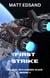 First Strike - Alien Invasion War, #1