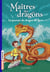 Maîtres des dragons, Tome 01 - Le pouvoir du dragon de Terre