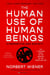 The Human Use of Human Beings - Cybernetics and Society