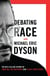 Debating Race - with Michael Eric Dyson