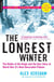 The Longest Winter - The Battle of the Bulge and the Epic Story of World War II's Most Decorated Platoon