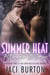 Summer Heat - A Storm For All Seasons, #1