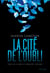 La cité de l'oubli