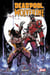 Deadpool & Wolverine : WWIII