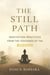 The Still Path