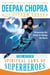 The Seven Spiritual Laws of Superheroes - Harnessing Our Power to Change The World