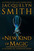 A New Kind of Magic: A Legends of Lasniniar Short - Legends of Lasniniar