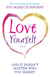 Love Yourself And It Doesn't Matter Who You Marry