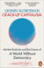 Crack-Up Capitalism - Market Radicals and the Dream of a World Without Democracy