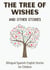 The Tree of Wishes and Other Stories: Bilingual Spanish-English Stories for Children