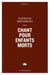 Chant pour enfants morts
