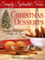 Simply Splendid Christmas Desserts: Yummy Treats your Family will Love! - Simply Splendid Series, #1