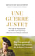 Une guerre juste ?