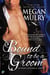 Bound to be a Groom - Regency Reimagined, #1
