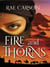 Fire and Thorns