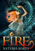 Fire - The Mermaid Legacy Book Two