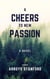 A Cheers To New Passion