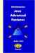 Derinlemesine Java Advanced Features