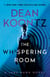 The Whispering Room - A Jane Hawk Novel