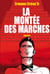 La montée des marches - Roman