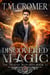Discovered Magic - The Thorne Witches, #15