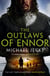 The Outlaws of Ennor (Last Templar Mysteries 16) - A devishly plotted medieval mystery
