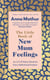 The Little Book of New Mum Feelings - The empowering guide to motherhood and the emotions that go with it, the perfect gift for new mums