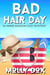 Bad Hair Day - An Annie Addison Cozy Mystery, #5