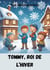 Tommy, Roi de l’Hiver