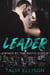 Leader - Owned by the Mafia Queen, #4