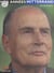 Nos années Mitterrand
