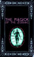 The Magick of the Zodiac: A Manual in 18 Sections