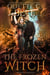 The Frozen Witch Book Four - The Frozen Witch, #4