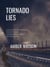 Tornado Lies
