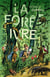La Forêt ivre