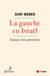 La gauche en Israël - Dialogue entre générations