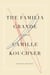 The Familia Grande - A Memoir