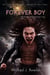 Forever Boy - The Forever Saga, #1