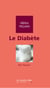 DIABETE (LE) -BE - idées reçues sur le diabète