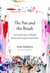 The Pen and the Brush - How Passion for Art Shaped Nineteenth-Century French Novels