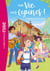 Ma vie, mes copines 27 - Camping entre amis